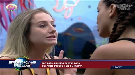 larissa santos de calcinha|Larissa Santos, do BBB 23, sobe a mini saia e empina o。